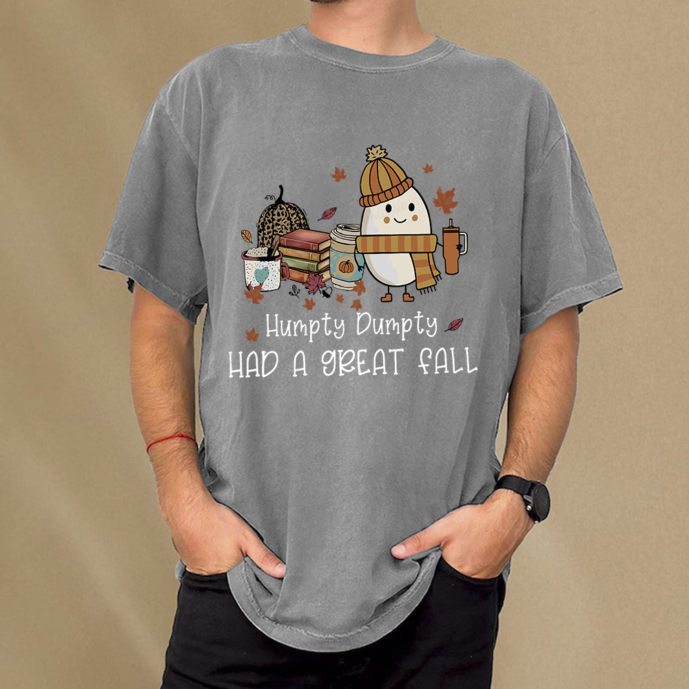 Pagewings Humpty Dumpty Had A Great Fall Unisex Washed T-shirt