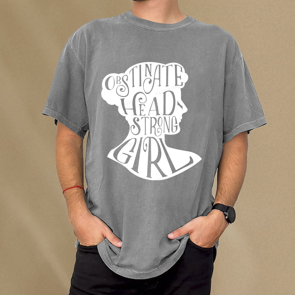 Pagewings Obstinate, Headstrong Girl  Unisex Washed T-shirt