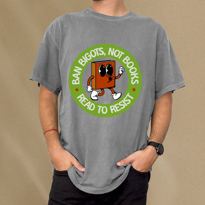 Pagewings Ban Bigots Not Books Read To Resist Unisex Washed T-shirt