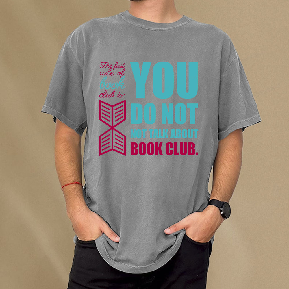 Pagewings You Do Not Not Talk About Book Club Unisex Washed T-shirt