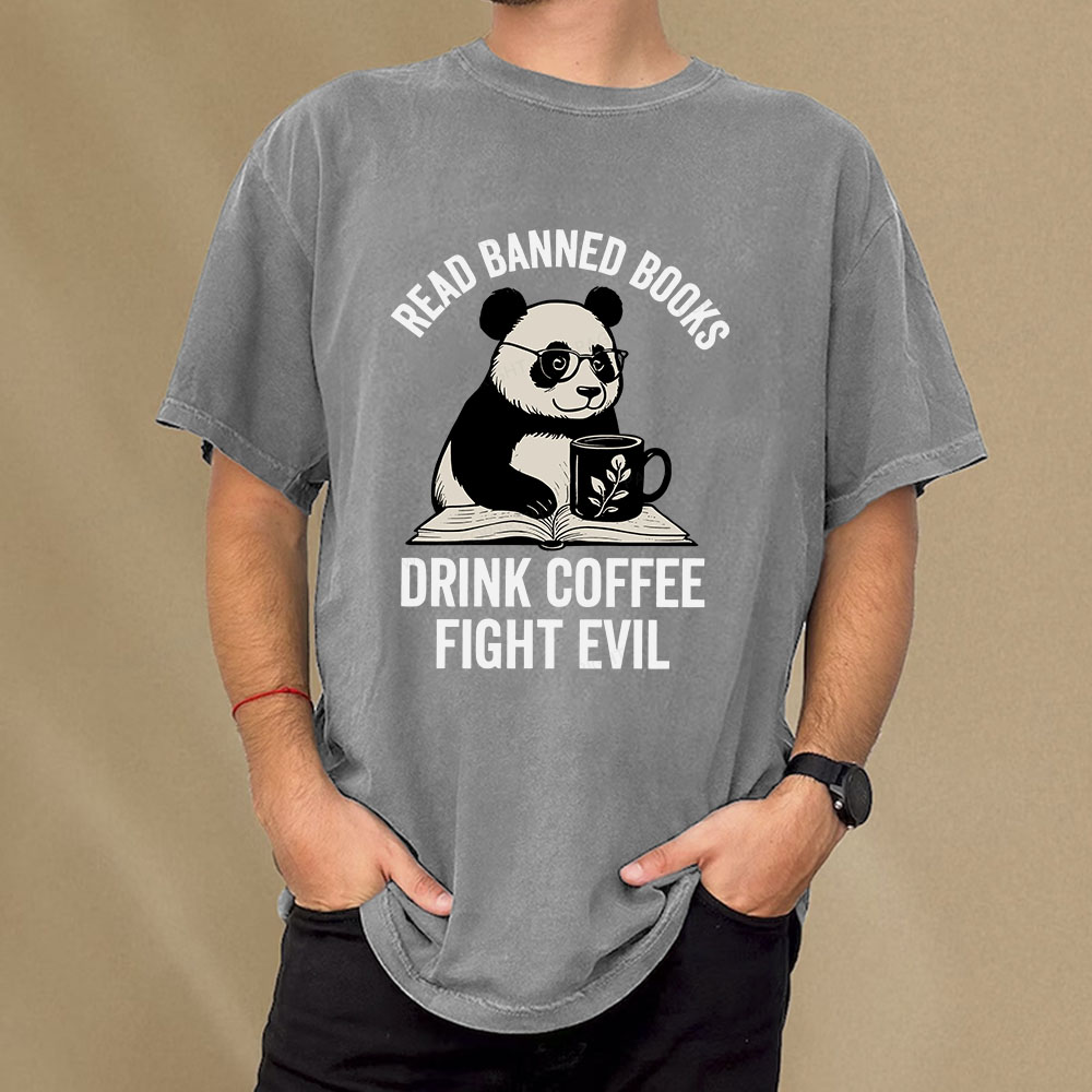 Pagewings Read Banned Books Drink Coffee Fight Evil Unisex Washed T-shirt