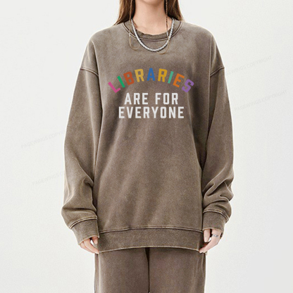 Pagewings Libraries Are For Everyone Unisex Washed Sweatshirt