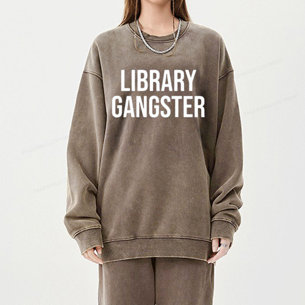 Pagewings Library Gangster Unisex Washed Sweatshirt