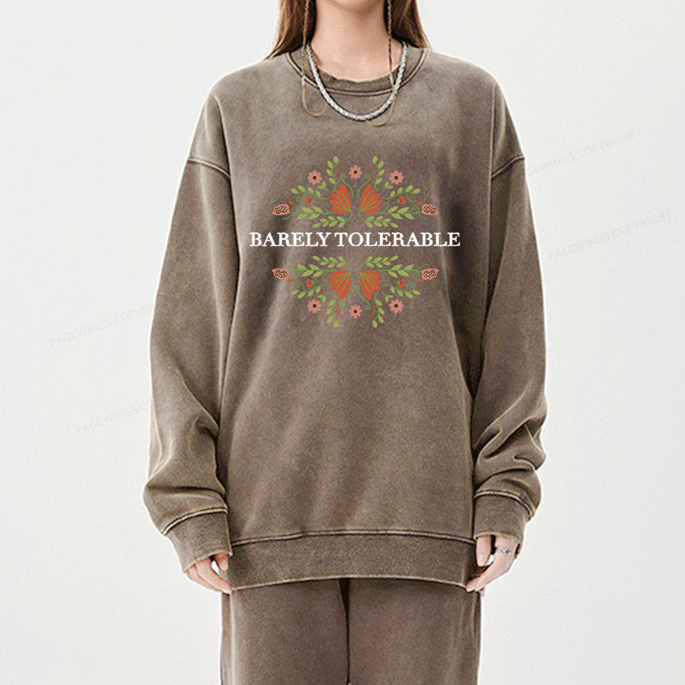 Pagewings Barely Tolerable Unisex Washed Sweatshirt