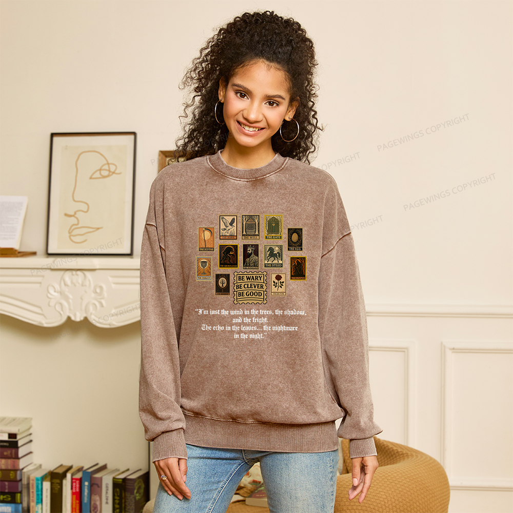 Pagewings Be Wary Be Clever Be Good Unisex Washed Sweatshirt