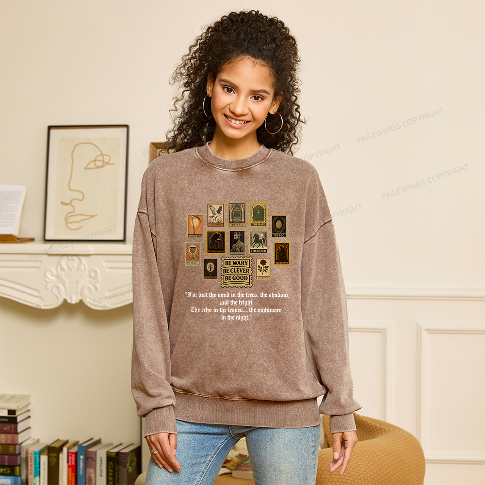 Pagewings Be Wary Be Clever Be Good Unisex Washed Sweatshirt