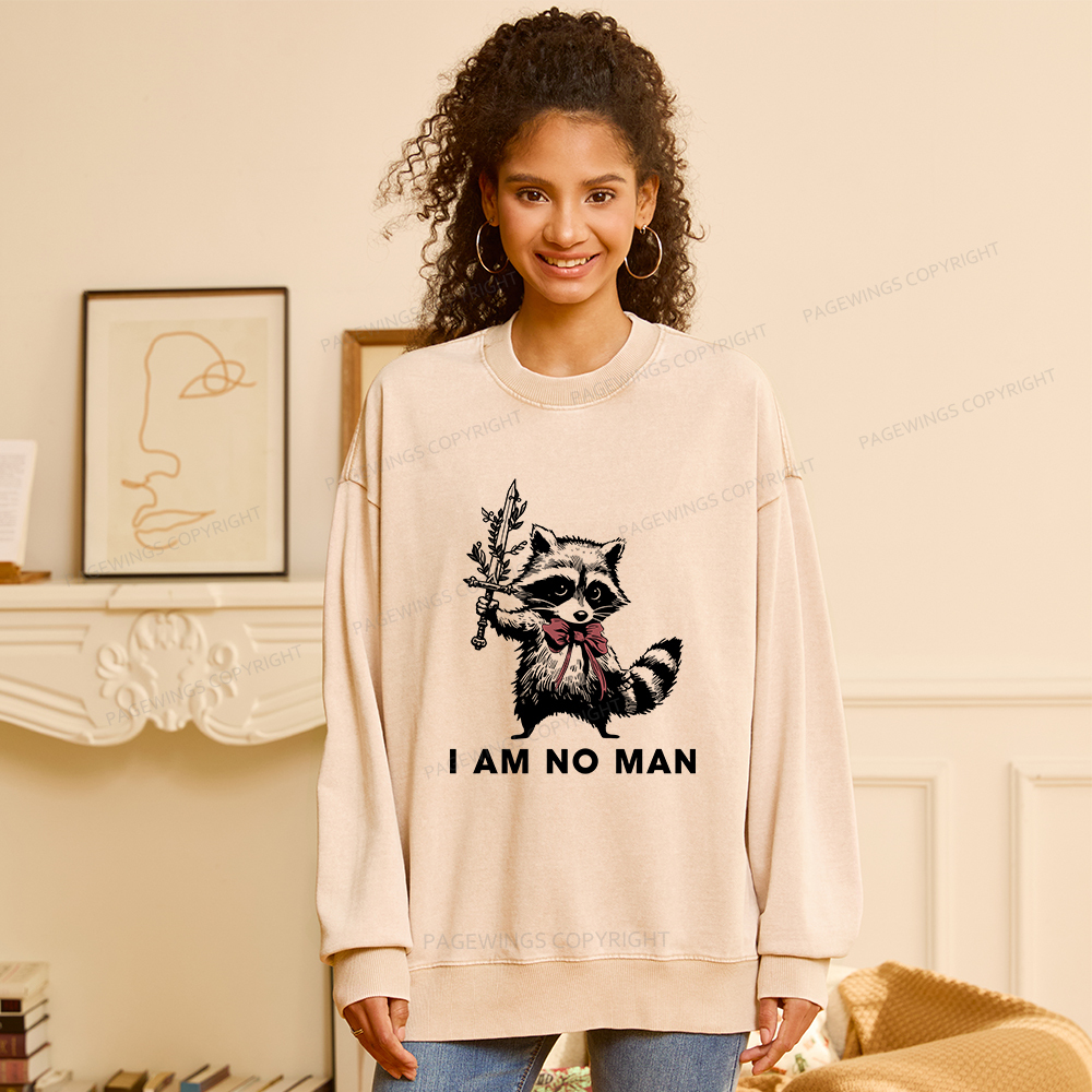Pagewings I Am No Man Unisex Washed Sweatshirt