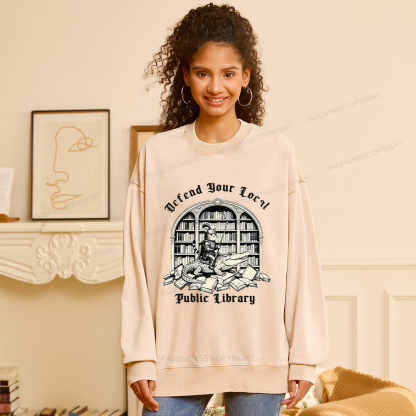 Pagewings Defend Your Local Public Library Unisex Washed Sweatshirt