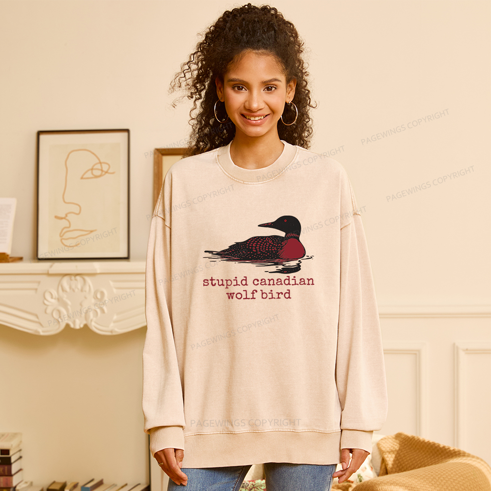 Pagewings Stupid Canadian Wolf Bird Unisex Washed Sweatshirt
