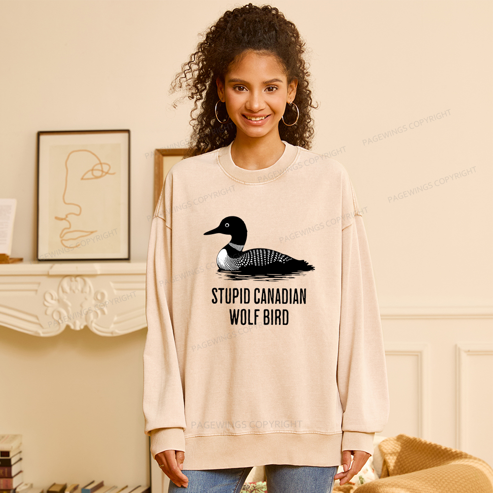 Pagewings Stupid Canadian Wolf Bird Unisex Washed Sweatshirt