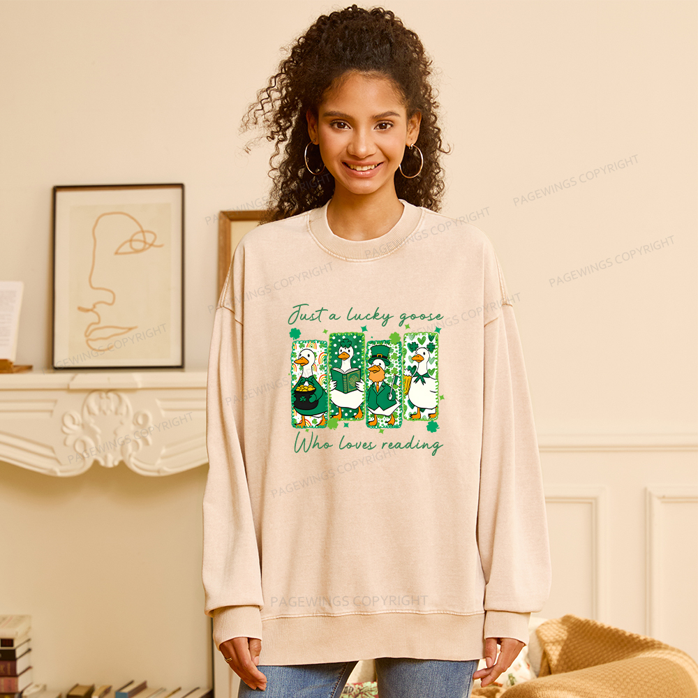 Pagewings St Patrick’s Day Just A Lucky Goose Who Loves Reading Unisex Washed Sweatshirt