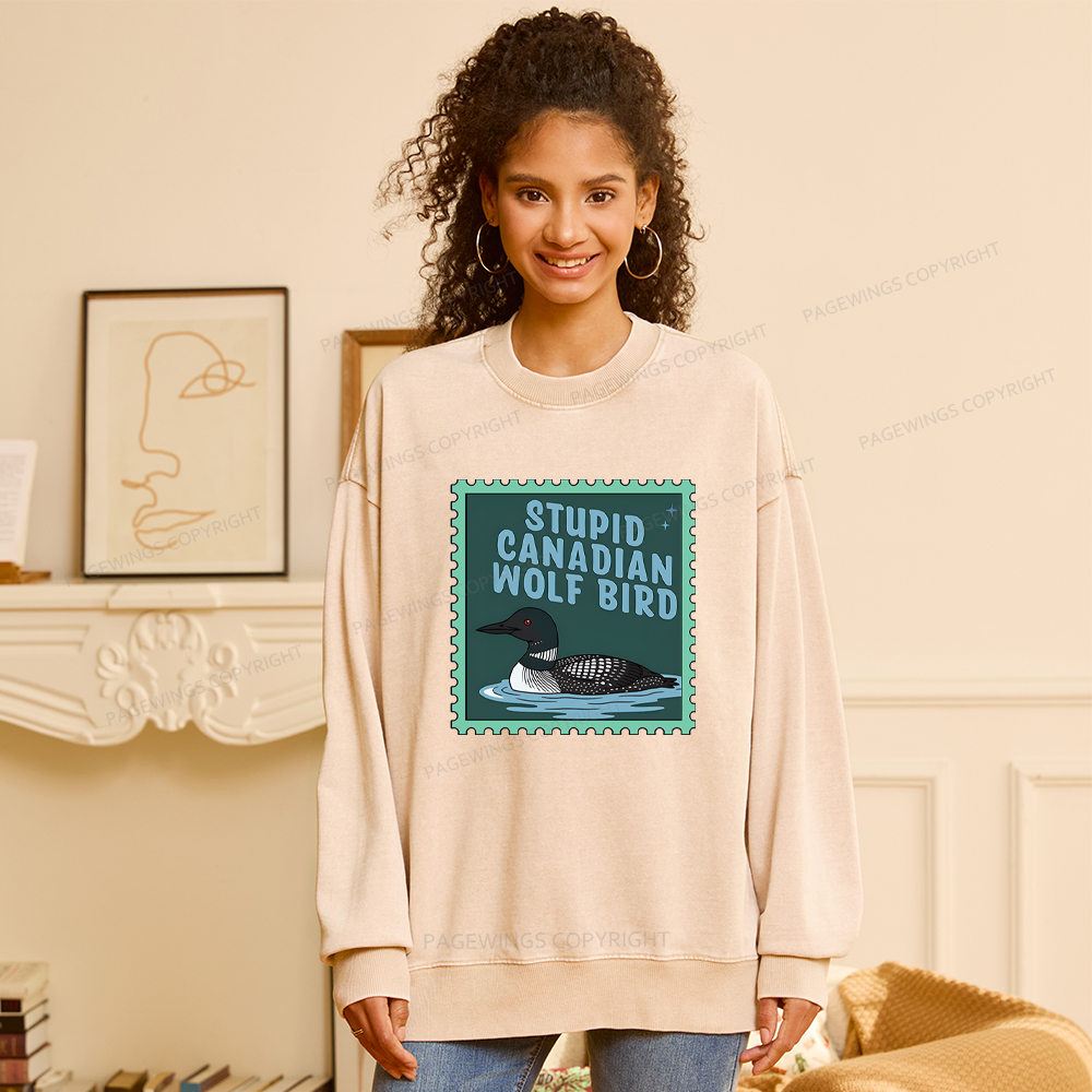 Pagewings Stupid Canadian Wolf Bird Unisex Washed Sweatshirt
