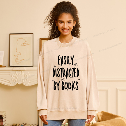 Pagewings Easily Distracted By Books Washed Sweatshirt