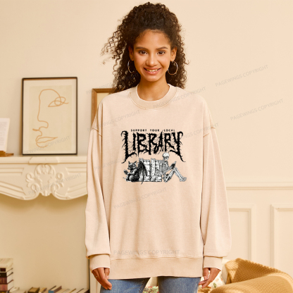 Pagewings Support Your Local Library Washed Sweatshirt