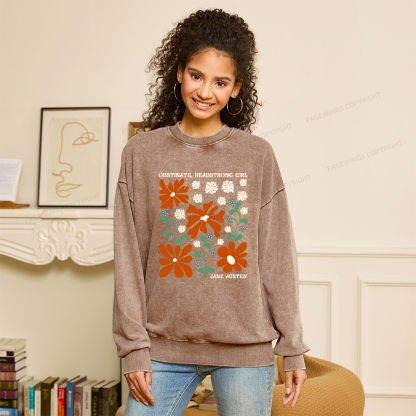 Pagewings Obstinate Headstrong Girl Washed Sweatshirt