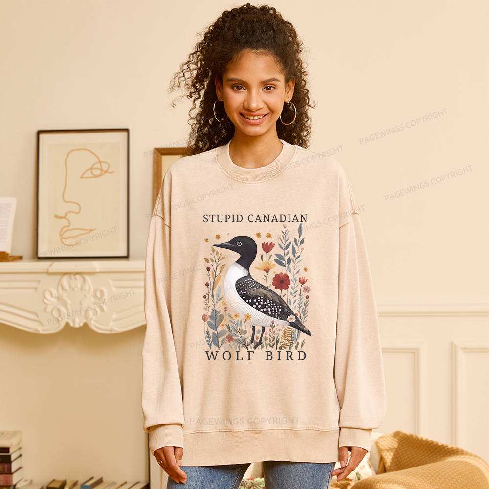 Pagewings Stupid Canadian Wolf Bird Washed Sweatshirt