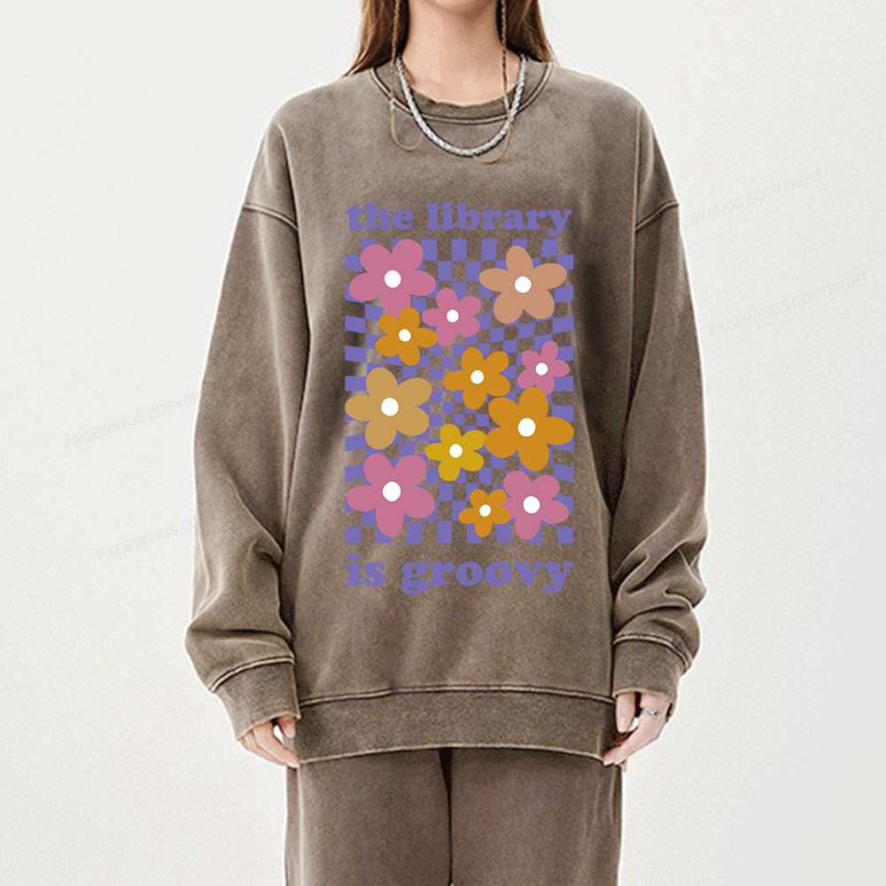 Pagewings The Library is Groovy Unisex Washed Sweatshirt