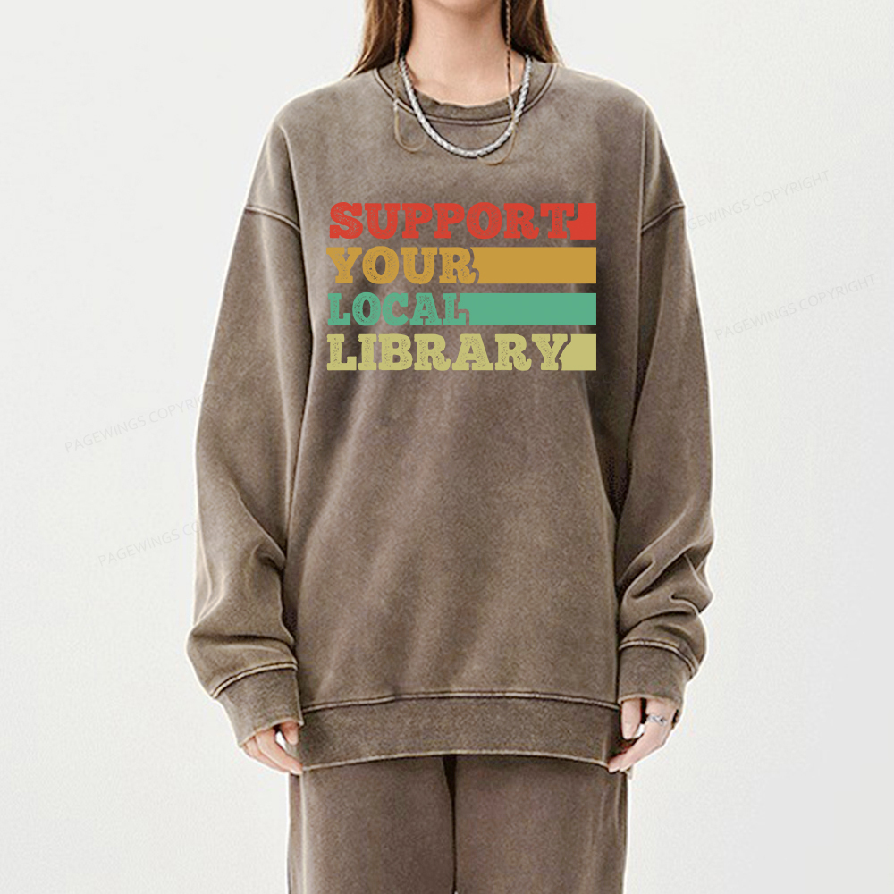 Pagewings Support Your Local Library Unisex Washed Sweatshirt