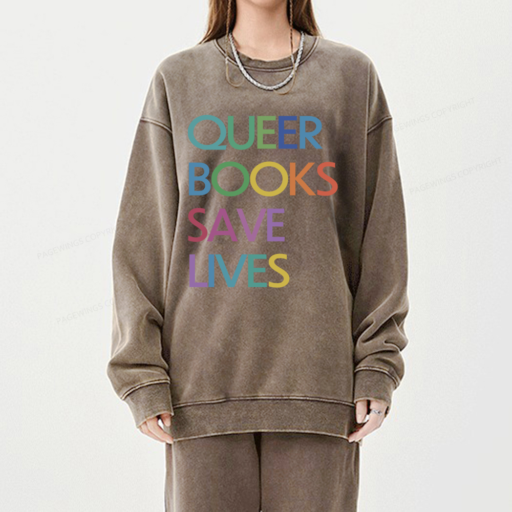 Pagewings Queer Books Save Lives Unisex Washed Sweatshirt