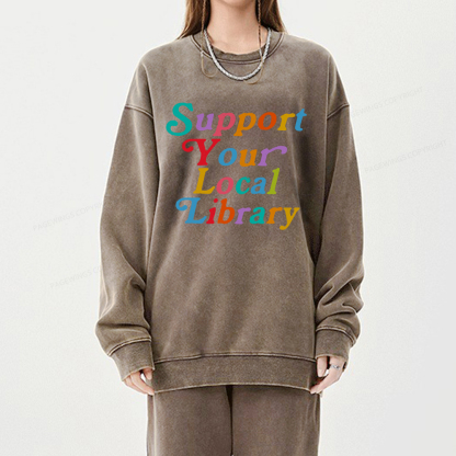 Pagewings Support Your Local Library Unisex Washed Sweatshirt