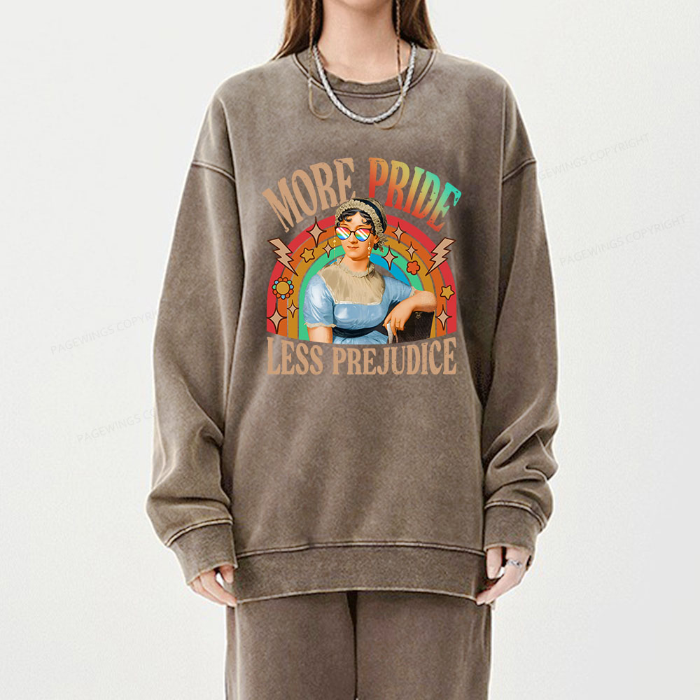 Pagewings More Pride Less Prejudice Unisex Washed Sweatshirt