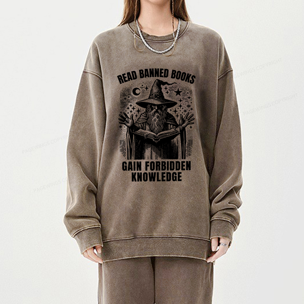 Pagewings Read Banned Books Gain Forbidden Knowledge Unisex Washed Sweatshirt
