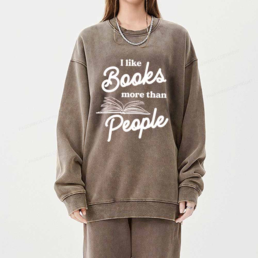 Pagewings Books More Than People Unisex Tee Unisex Washed Sweatshirt