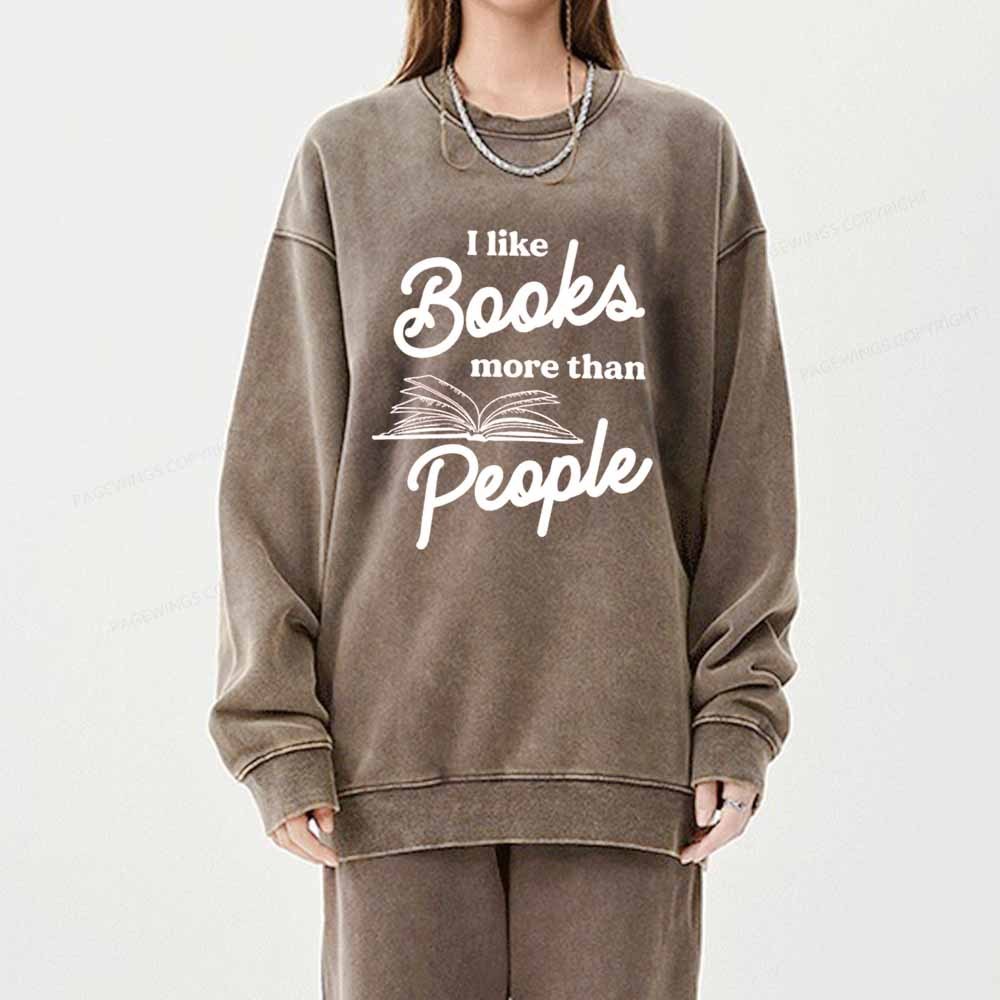 Pagewings Books More Than People Unisex Tee Unisex Washed Sweatshirt