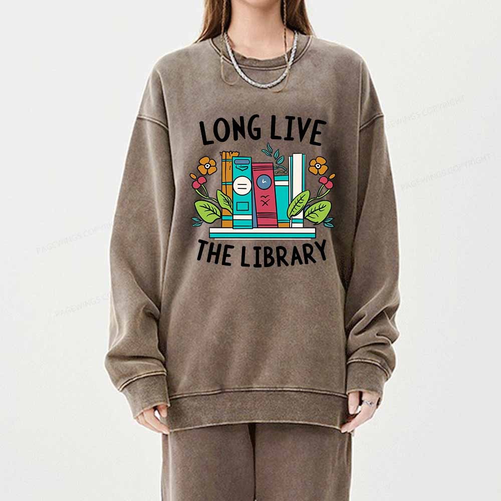 Pagewings Long Live The Library Unisex Washed Sweatshirt