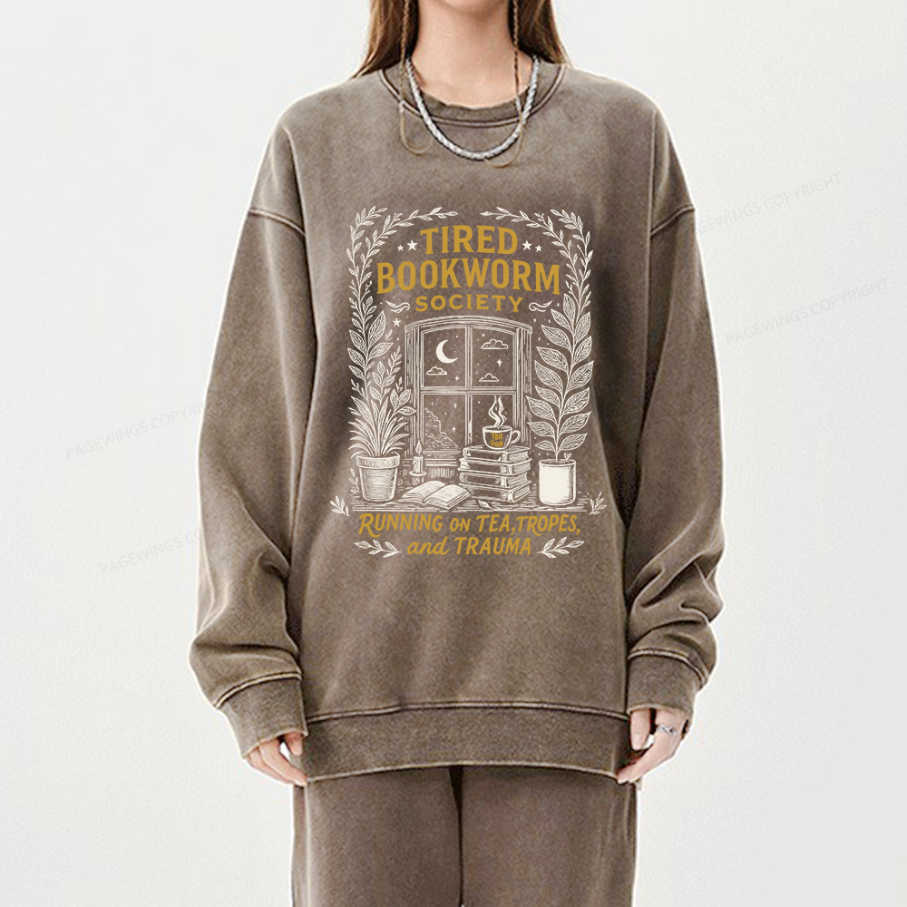 Pagewings Tired Bookworm Society Unisex Washed Sweatshirt