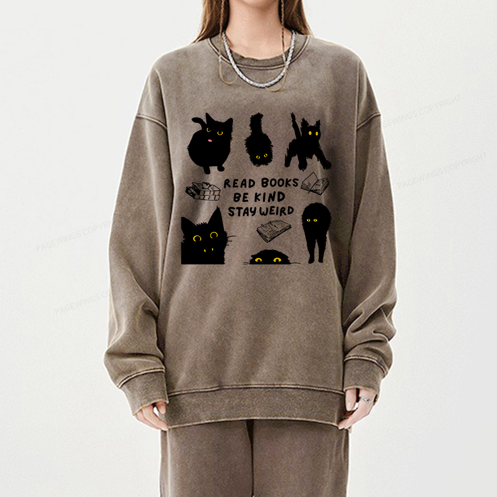 Pagewings Read Books Be Kind Stay Weird Unisex Washed Sweatshirt