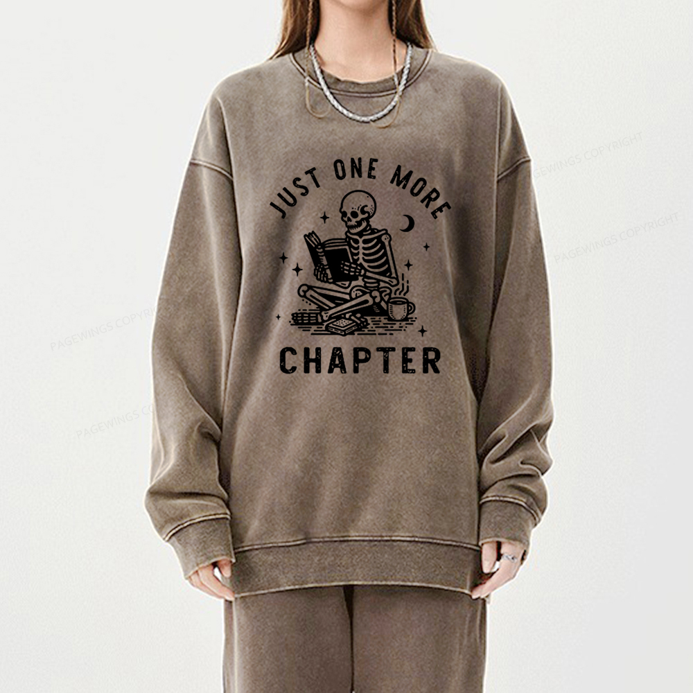Pagewings Just One More Chapter Bookish lover Classic T-Shirt Unisex Washed Sweatshirt