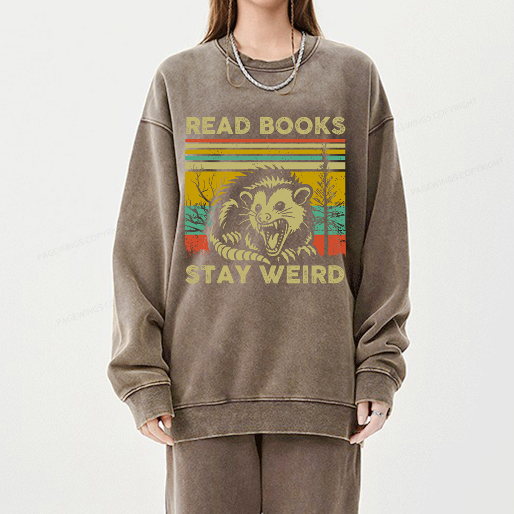 Pagewings Read Books Stay Weird Unisex Washed Sweatshirt