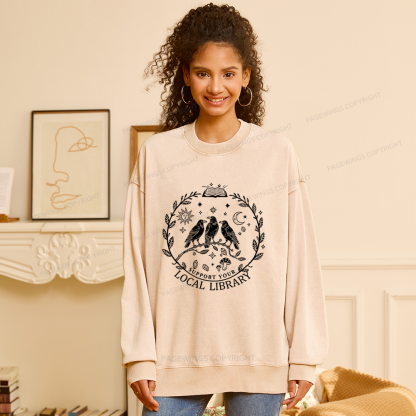 Pagewings Support Your Local Library Unisex Washed Sweatshirt