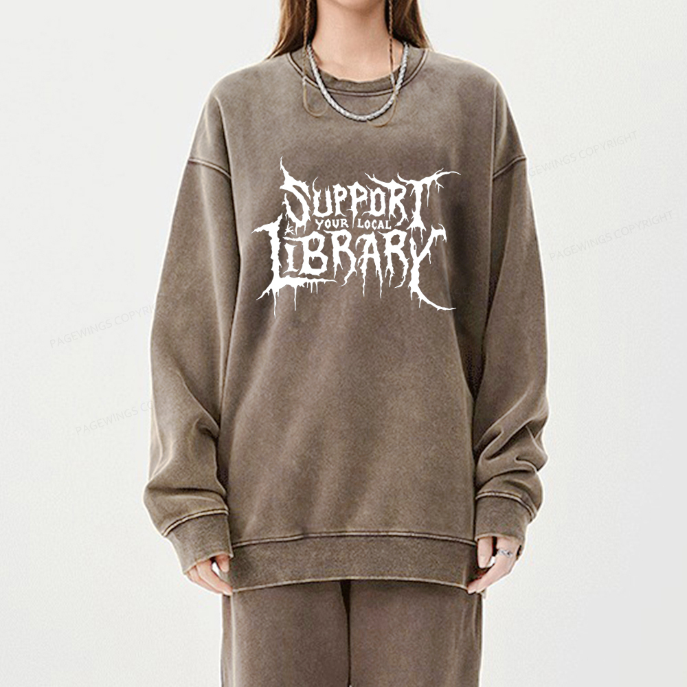 Pagewings Support Your Local Library Unisex Washed Sweatshirt