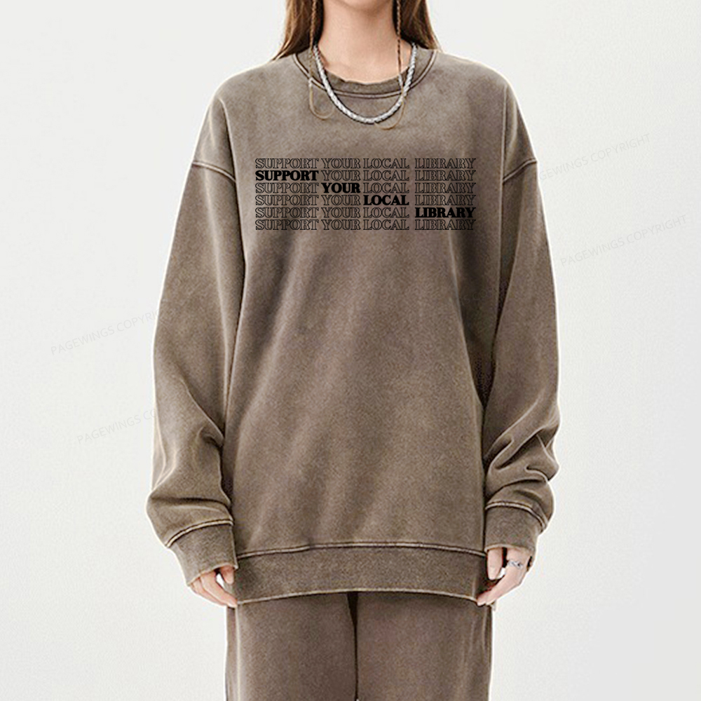 Pagewings Support your local library Unisex Washed Sweatshirt