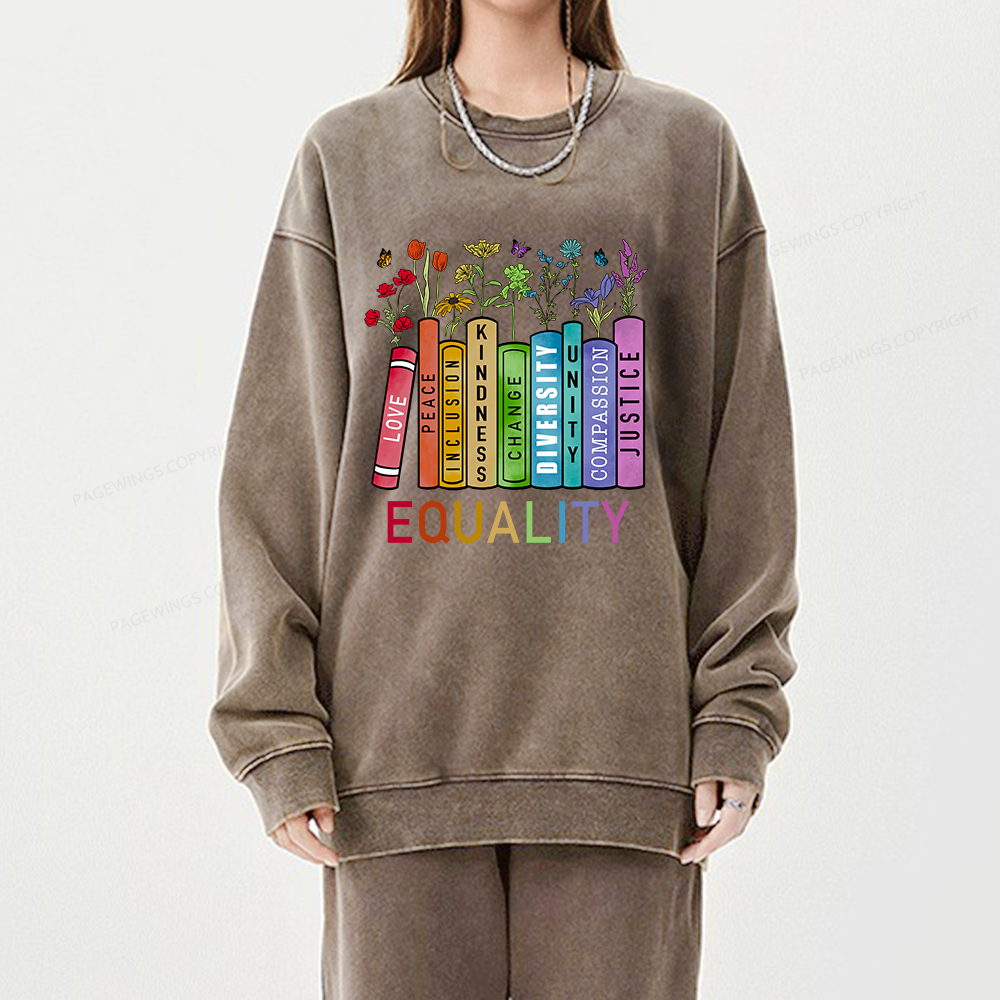 Pagewings Equal Rights Shirt Unisex Washed Sweatshirt