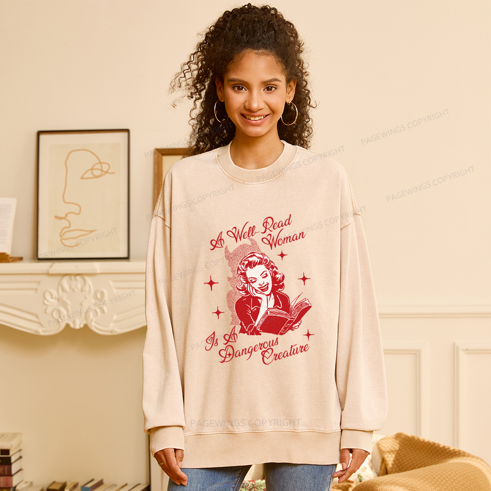 Pagewings A Well Read Woman Is A Dangerous Creature Unisex Washed Sweatshirt