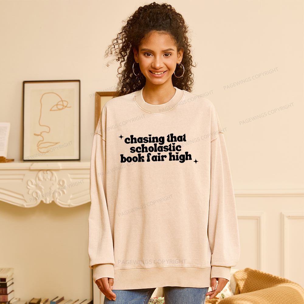 Pagewings Chasing That Scholastic Book Fair High Unisex Washed Sweatshirt
