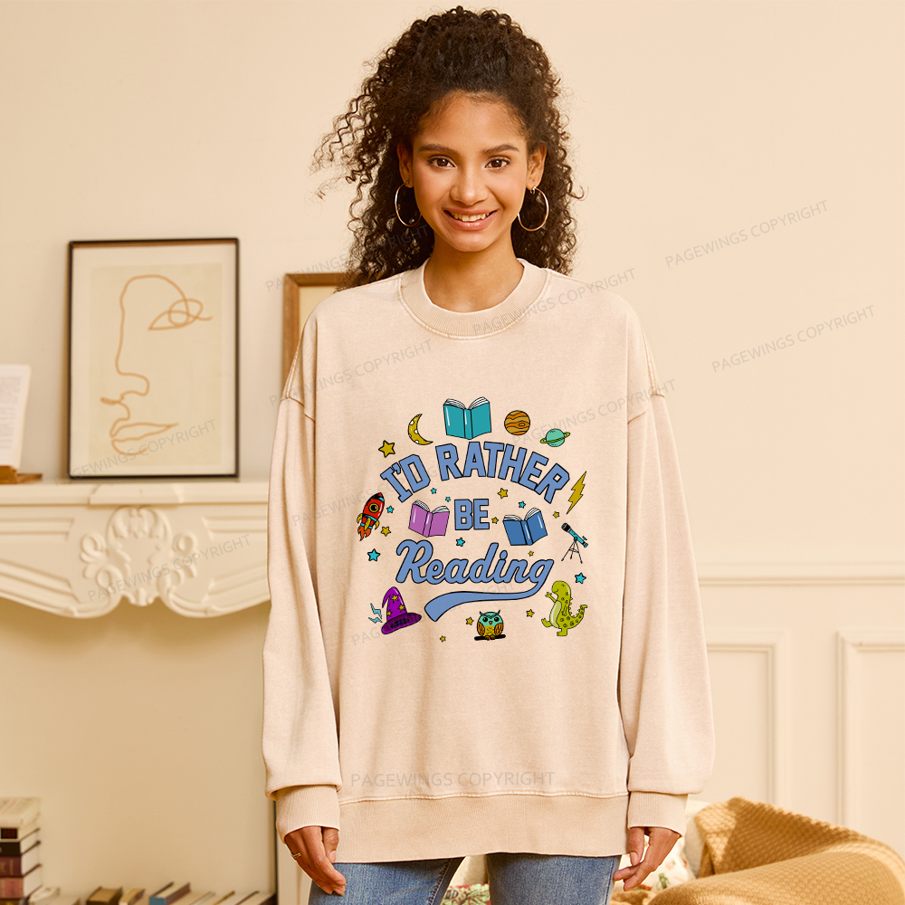 Pagewings I'd Rather Be Reading Unisex Washed Sweatshirt