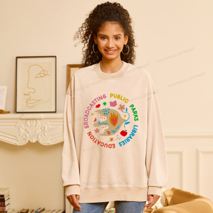 Pagewings Public Parks Libraries Education Broadcasting Unisex Washed Sweatshirt