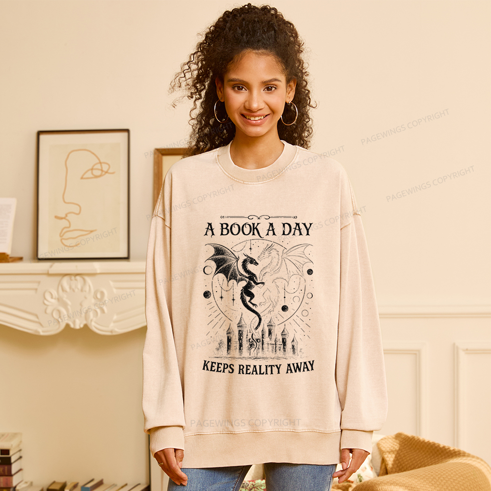 Pagewings A Book A Day Keeps Reality Away Unisex Washed Sweatshirt