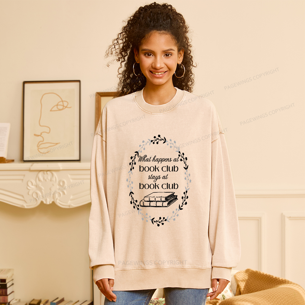 Pagewings What Happens At Book Club Unisex Washed Sweatshirt