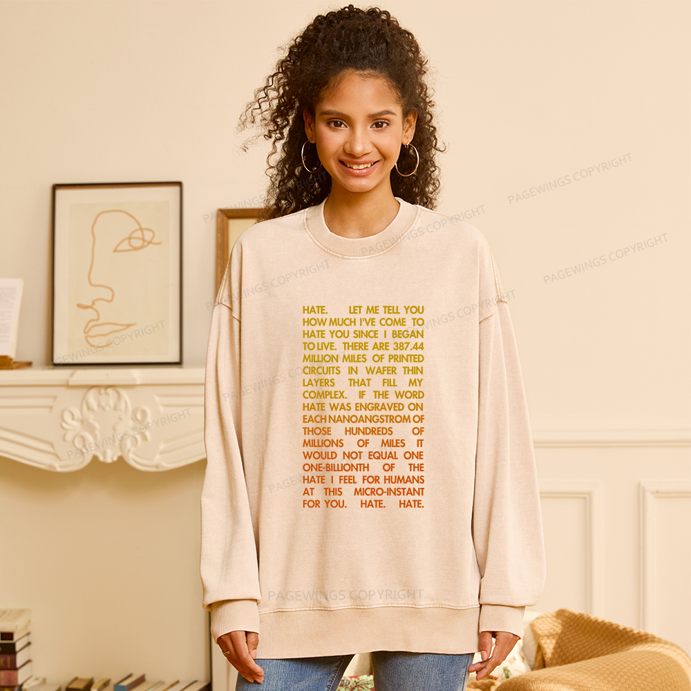 Pagewings Hate Unisex Washed Sweatshirt