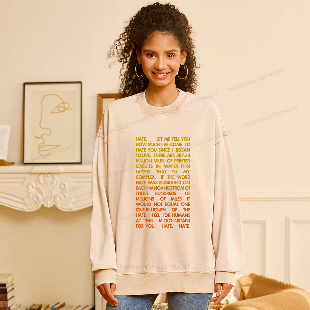 Pagewings Hate Unisex Washed Sweatshirt