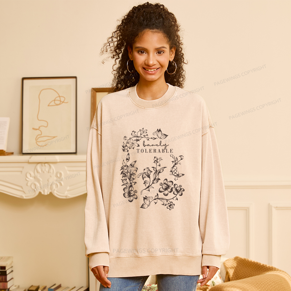 Pagewings Barely Tolerable Unisex Washed Sweatshirt