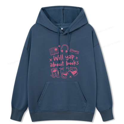 Pagewings Will Yap About Books Unisex Classic Hoodie