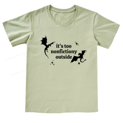 Pagewings It’s Too Nonfictiony Outside V-neck T-shirt