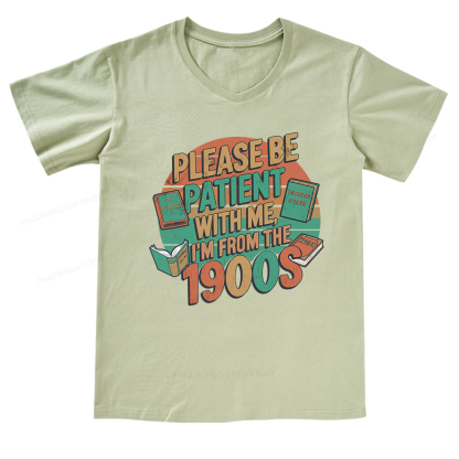 Pagewings Please Be Patient With Me V-neck T-shirt