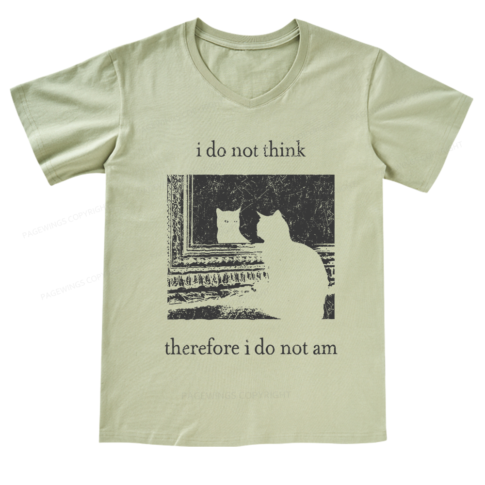 Pagewings I Do Not Think Therefore I Do Not Am V-neck T-shirt